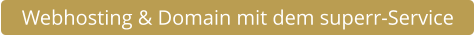Webhosting & Domain mit dem superr-Service